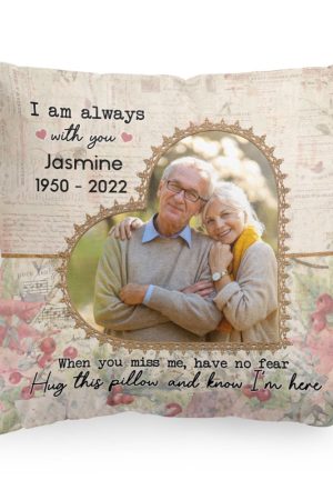 Hug This Pillow And Know I'm Here - Personalized Photo Memory Pillow (Insert Included)