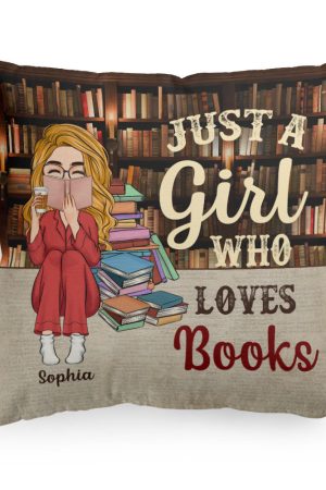 Just A Girl Who Loves Books Vintage Version - Personalized Pillow (Insert Included)